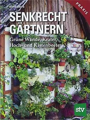 Senkrecht Gartnern: Grune Wande Krater Hoch- Und Kistenbeete By Meys HB*. • $36.60