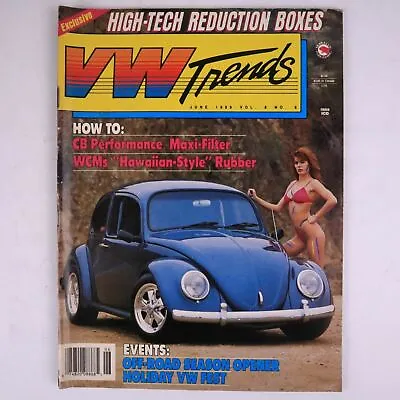 $8.40 • Buy VW Trends June 1989 How To:CB Performance Maxi Filter,WCMs Hawaiian Style Rubber