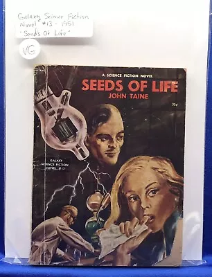 Galaxy Science Fiction Novel #13 (1951) - Seeds Of Life - By John Taine - Vg • £8.79