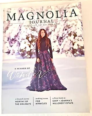 MAGNOLIA JOURNAL Issue #5 A Season Of Wonder Winter 2017 Joanna Gaines Home Life • $9.93