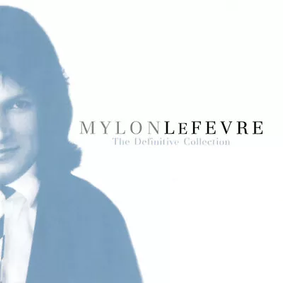 Mylon LeFevre - Definitive Collection: Unpublished Exclusive [Used Very Good CD] • $10.93