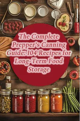 Forage Farmhouse Fare Comp Preppers Canning Gd (US IMPORT) BOOK NEW • £13.40
