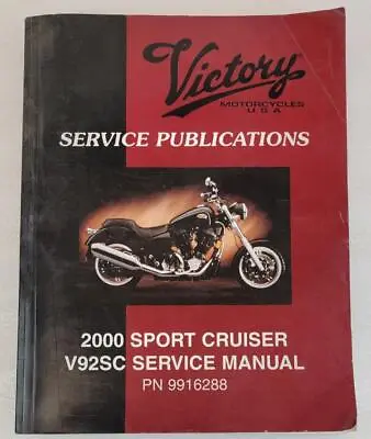 Victory Motorcycles V92sc Factory Service Manual 9916288 • $50