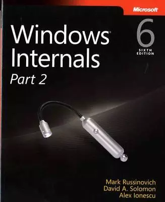 Windows Internals Part 2: Covering Windows Server 2008 R2 And W • $5.59