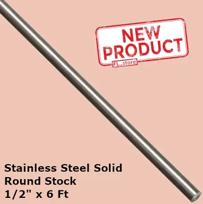 Stainless Steel Round Rod 1/2  X 6 Feet 416 Unpolished Solid Stock 72  Length • $33.95