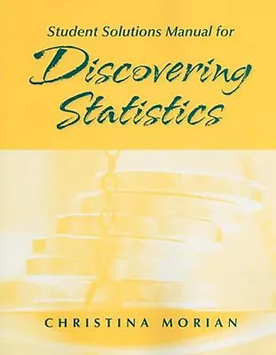 Student Solutions Manual For Discovering Statistics Paperback Dan • $6.81