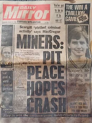 MINERS: PIT PEACE HOPES CRASH [DAILY MIRROR] August 22 1984 • £1