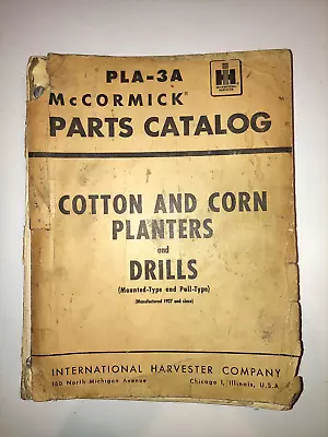 McCormick IH Cotton Corn Planters & Drill Vintage Parts Catalog • $243