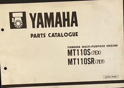 Yamaha Genuine-parts Book  MT110S MT110SR MULTI PURPOSE ENGINE 1985 • $20