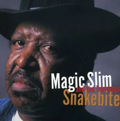 Magic Slim And The Teardrops : Snakebite CD (2004) • $14.85