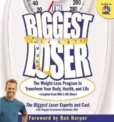 The Biggest Loser: The Weight Loss Program To Transform Your Body Health - GOOD • $3.59