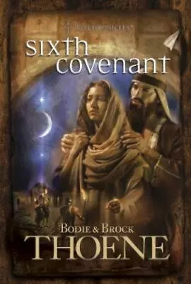 Sixth Covenant [A. D. Chronicles Book 6] - Hardcover Thoene Bodie • $6.75