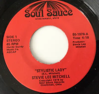 £54 • Buy Stevie Lee Mitchell - Stylistic Lady / Instrumental - Soul Sauce 55-1978..