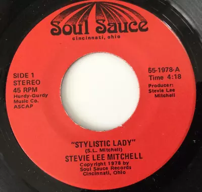 £55 • Buy Stevie Lee Mitchell - Stylistic Lady / Instrumental - Soul Sauce 55-1978..