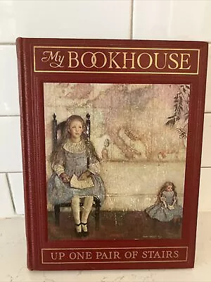 My BookHouse: Up One Pair Of Stairs. Red Hardcover 1928 • $19.76