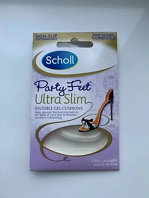 £4.99 • Buy SCHOLL Party Feet Ultra Slim Invisible Gel Cushions/ 1 Pair/ Non-Slip/ Comfort