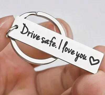 Drive Safe I Love You Keyring | Gift For Boyfriend Girlfriend Birthday Christmas • £4.49