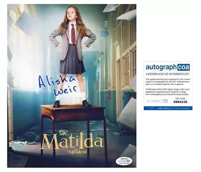 Alisha Weir  Matilda The Musical  AUTOGRAPH Signed 'Matilda' 8x10 Photo C ACOA • $60