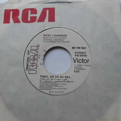 CANADA!!! PROMO VICKY LEANDROS Theo On Va Au Bal / L'amour Est Rouge 1974 RCA 45 • $12.50