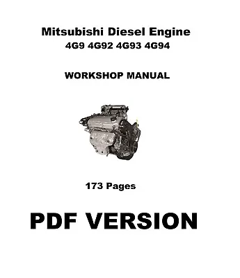 $7.04 • Buy Mitsubishi 4G9 4G92 4G93 4G94 Series Engine Repair Workshop Manual - PDF Version