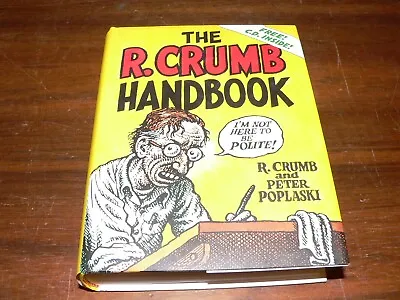 The R. Crumb Handbook Illustrated HC/DJ Book R. Crumb & Peter Poplaski (No CD) • $35