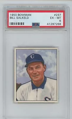 1950 Bowman #237 Bill Salkeld Psa 6 Ex-mt • $1.99