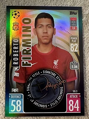 2021-22 Topps Match Attax Roberto Firmino Signature Styles #SIG3 • $2.95