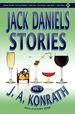 Jack Daniels Stories Vol. 3 (Jack Daniels And Associates Mysteries). Konrath<| • $43.42