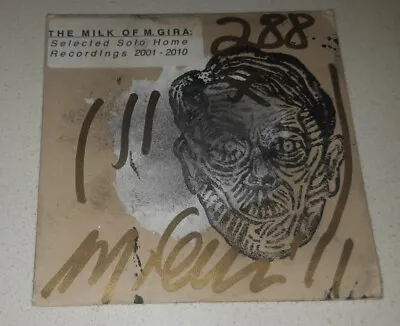 MICHAEL GIRA Milk Of: Selected Solo Home Recordings LTD CD #288 SWANS GOTH FOLK • $69.90