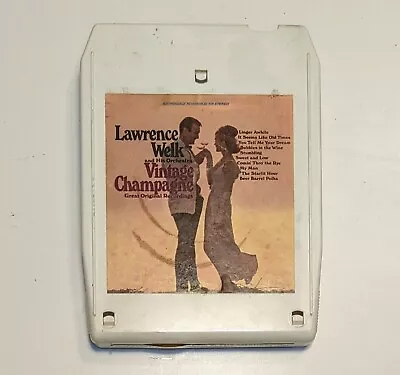 8 Track Tape Lawrence Welk & His Orchestra Vintage Champagne CBS 1976 • $5