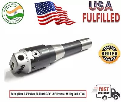 Boring Head 1.5'' Inches R8 Shank 7/16  UNF Drawbar Milling Lathe- USA FULFILLED • $63.18