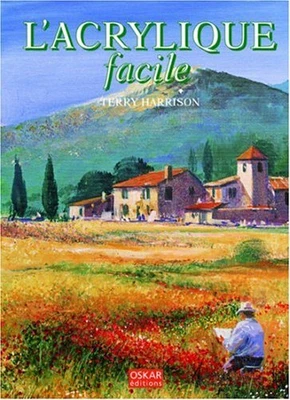 £75 • Buy L'Acrylique Facile By Terry Harrison