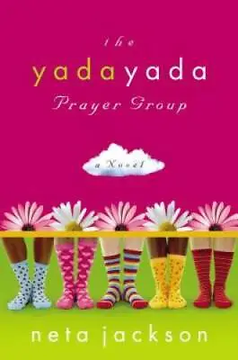The Yada Yada Prayer Group (Yada Yada Prayer Group Book 1) - Paperback - GOOD • $5.22