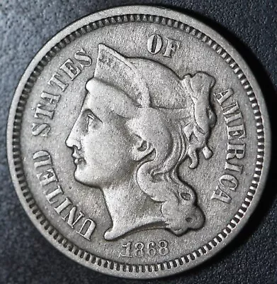 1868 Three 3 Cent Nickel • $18.50