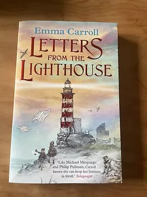 Letters From The Lighthouse By Emma Carroll (Paperback 2017) • £1.50