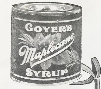 1904 GOYER'S MAPLECANE SYRUP Vtg Print Ad~Maple&Cane SugarTin Can MemphisTenn. • $12.95