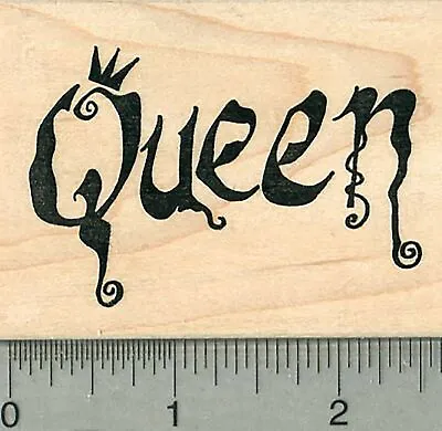 Queen Rubber Stamp With Crown And Curlie Cues J35704 WM • $19