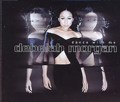 Debelah Morgan / Dance With Me - MINT • £1