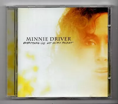 (KN246) Minnie Driver Everything I've Got In My Pocket - 2004 CD • £2.99