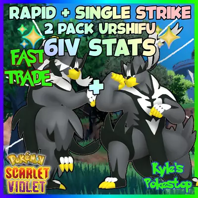 ✨ 6IV Urshifu Rapid + Single Strike 2 PACK ✨ POKEMON SCARLET & VIOLET EV'D🚀Fast • $3.99