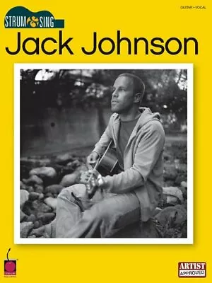 Jack Johnson: Strum And Sing (Strum & Sing) By Cherry Lane Music Mark Phillips • £2.74