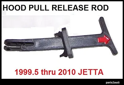 Hood Latch Release  Pull Tab; Fits  Vw  99.5-10 Jetta • $8.88