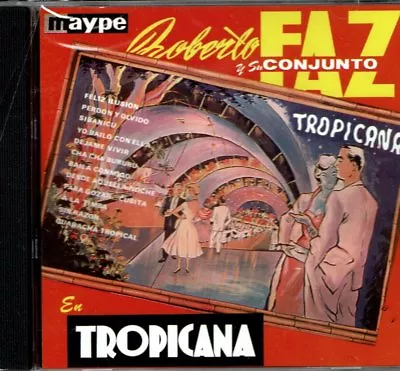 Roberto Faz Y Su Conjunto  En Tropicana   BRAND  NEW SEALED CD • $13.49