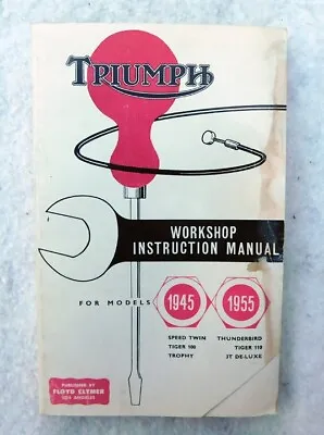 Triumph Pre Unit Motorcycle Manual/book 1945-55 Speed Twin Thunderbird Tr5 T100 • $24.99