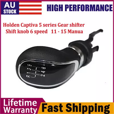 For Manual Holden Captiva 5 Series Gear Shifter Shift Knob 6 Speed 2011 - 2015 • $66.89