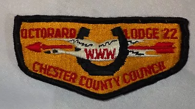 Boy Scouts BSA OA OCTORARO LODGE 22 CHESTER COUNTY COUNCIL POCKET FLAP PATCH • $4.99