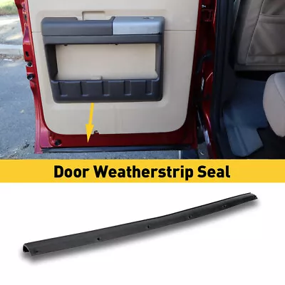 For 1999-2017 Ford F250 F350 F450 Rear Lower Door Weather Strip Seal Accessories • $16.99