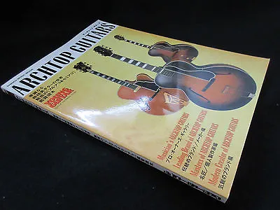 Archtop Guitars Japan Book Gibson Epiphone Martin Guild Heritage Ibanez Fender • $136.76