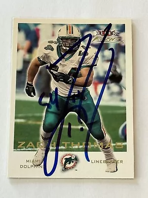 Zach Thomas 2000 Fleer Focus Authentic Signed Autograph Auto Card Miami Dolphins • $49.99