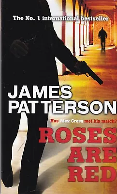 £6.99 • Buy Roses Are Red - James Patterson Paperback Book, New